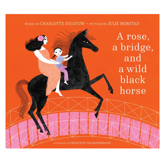A Rose, a Bridge, and a Wild Black Horse