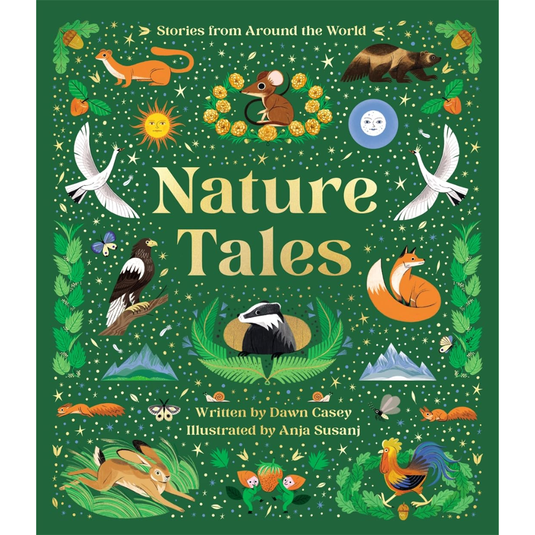 Nature Tales: An Anthology of Seasonal Stories from Around the World