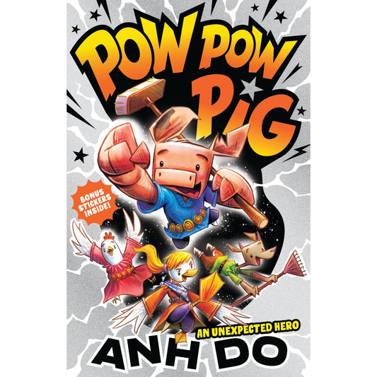 An Unexpected Hero: Pow Pow Pig 1