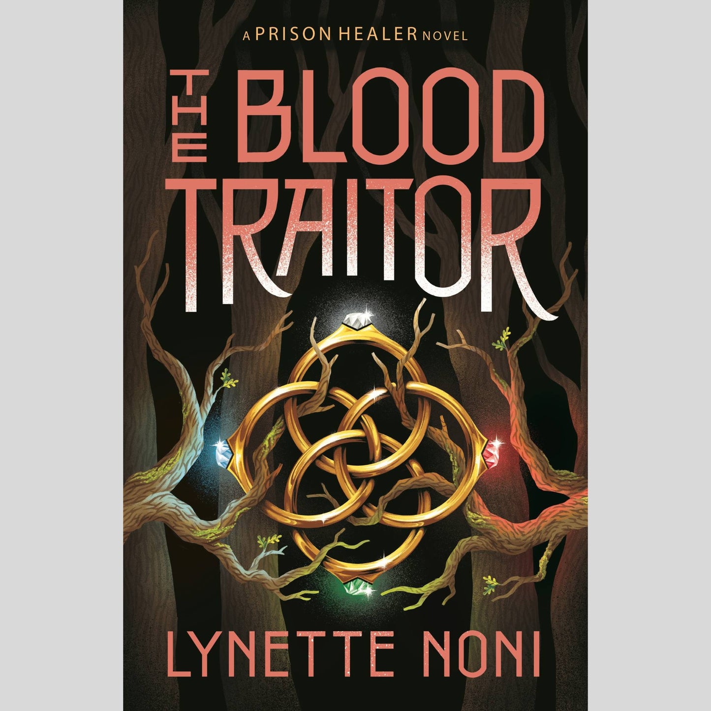 The Blood Traitor (The Prison Healer Book 3)