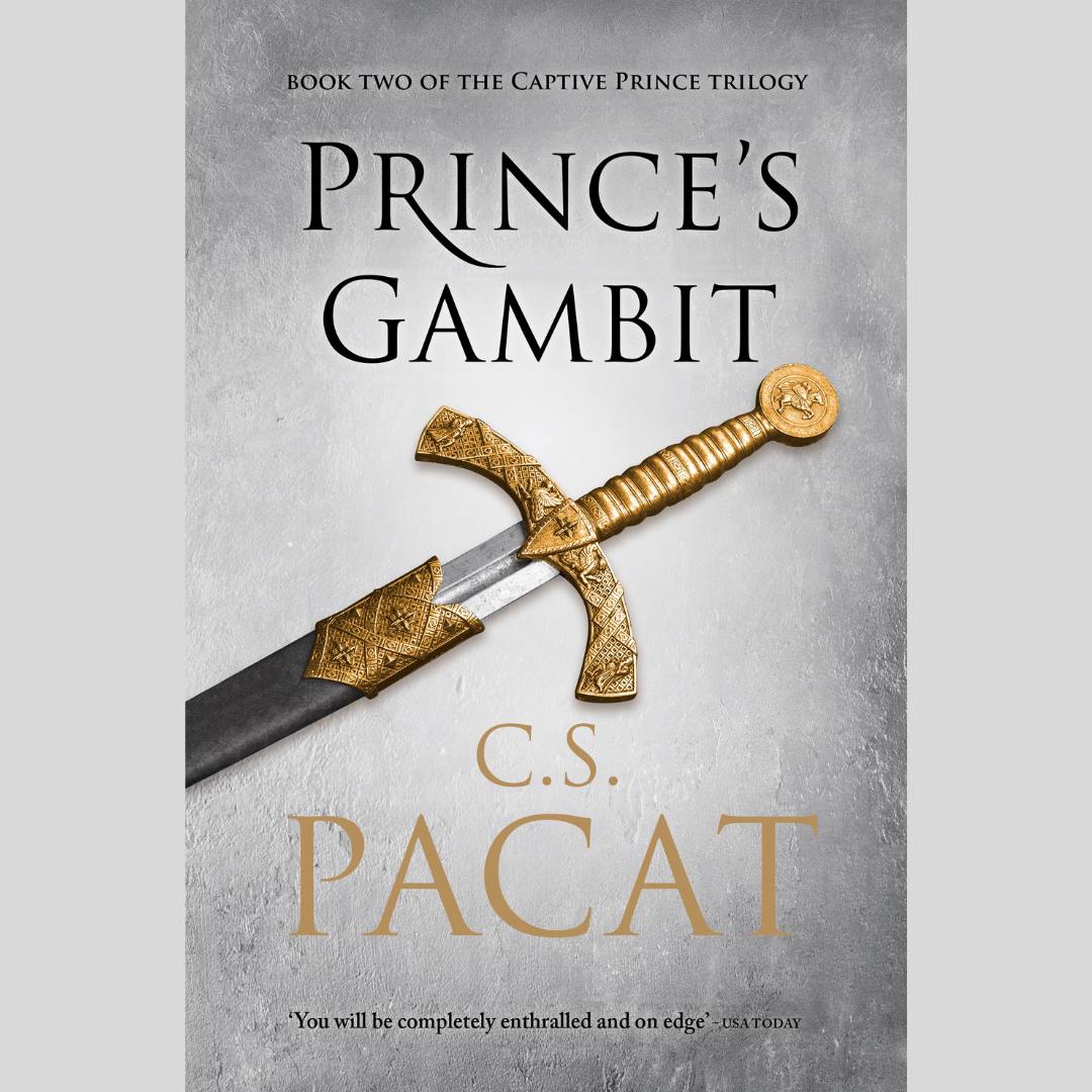 Prince's Gambit: Book Two of the Captive Prince Trilogy
