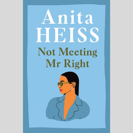 Not Meeting Mr Right