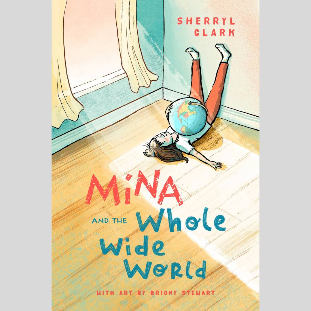 Mina and the Whole Wide World