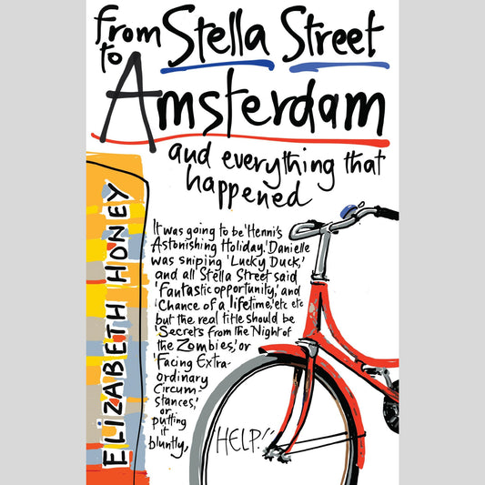 From Stella Street to Amsterdam