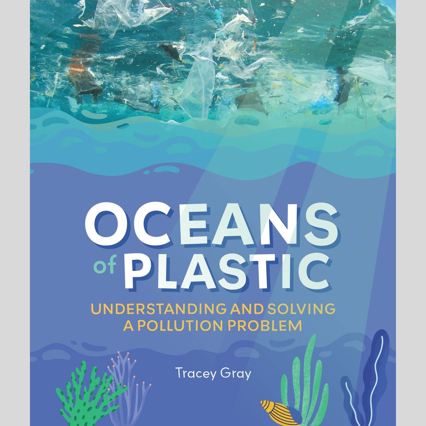 Oceans of Plastic