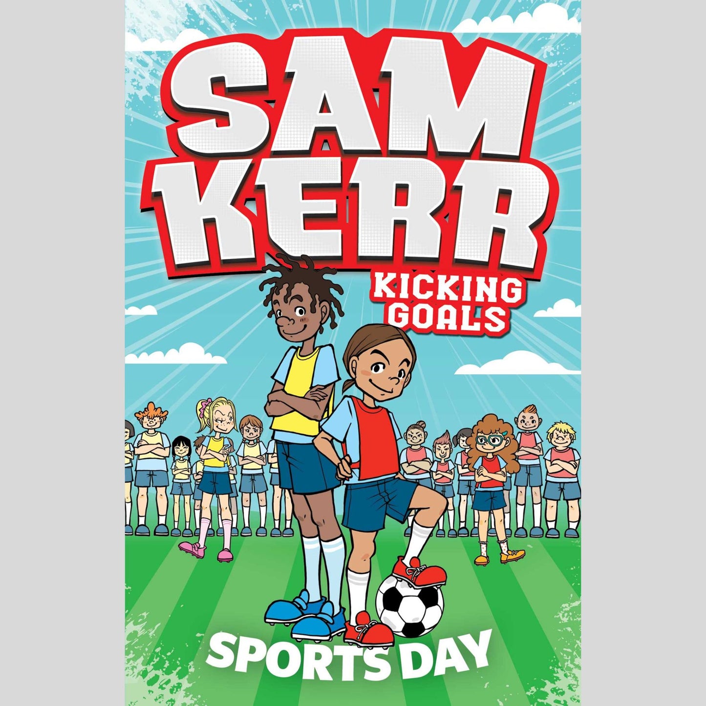 Sports Day (#3 Sam Kerr: Kicking Goals)