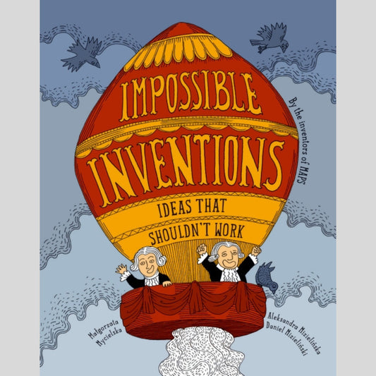 Impossible Inventions