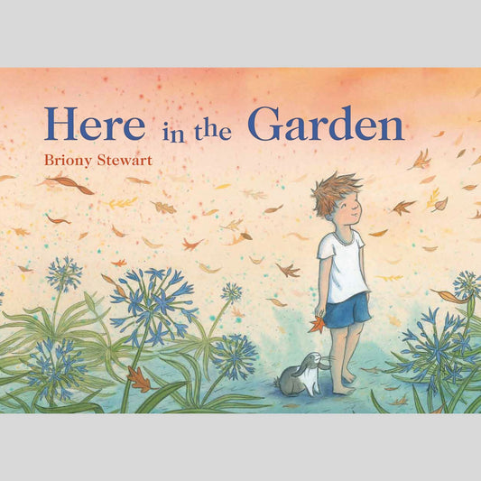 Here in the Garden