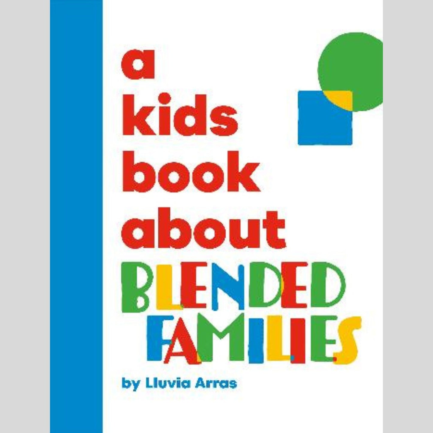 A Kids Book About Blended Families