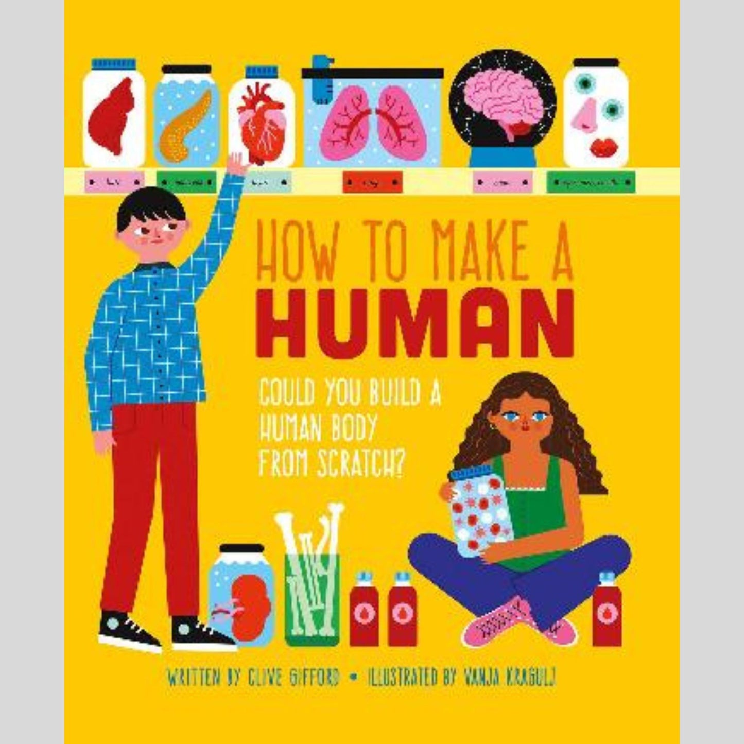 How To Make a Human
