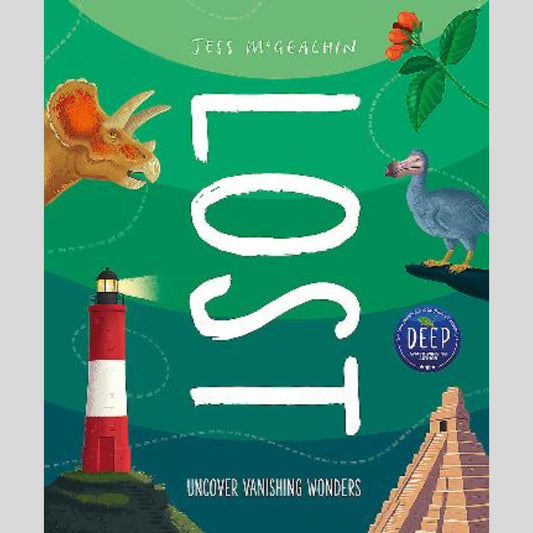 Lost Discover disappearing wonders