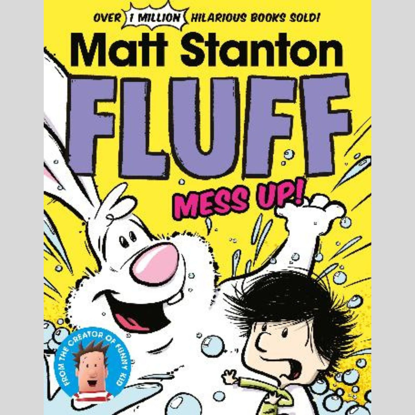 Fluff Mess Up! (Fluff, #2)