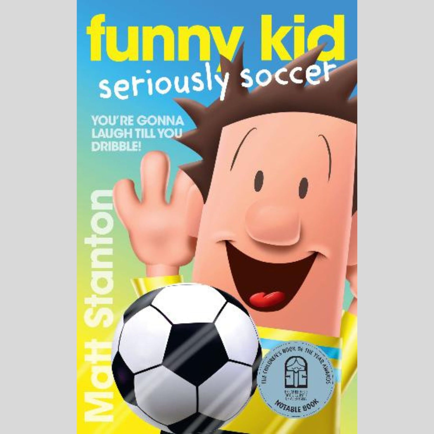 Funny Kid - Seriously Soccer