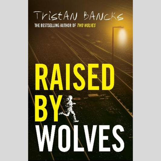 Raised by Wolves