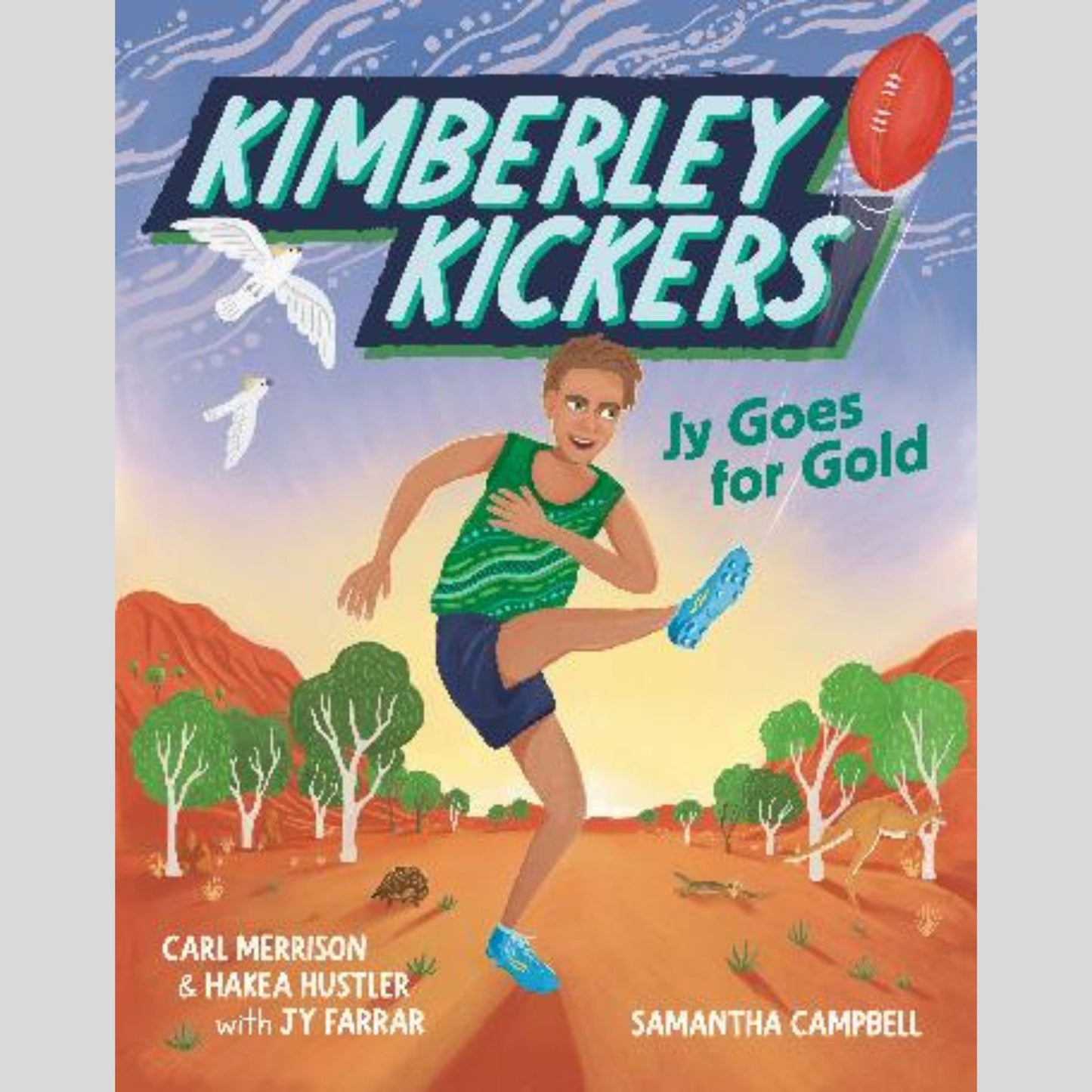 Jy Goes for Gold (Kimberley Kickers, #1)