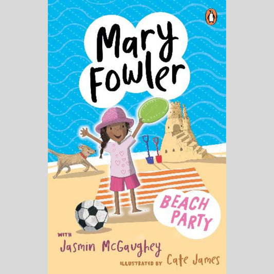 Mary Fowler: Beach Party