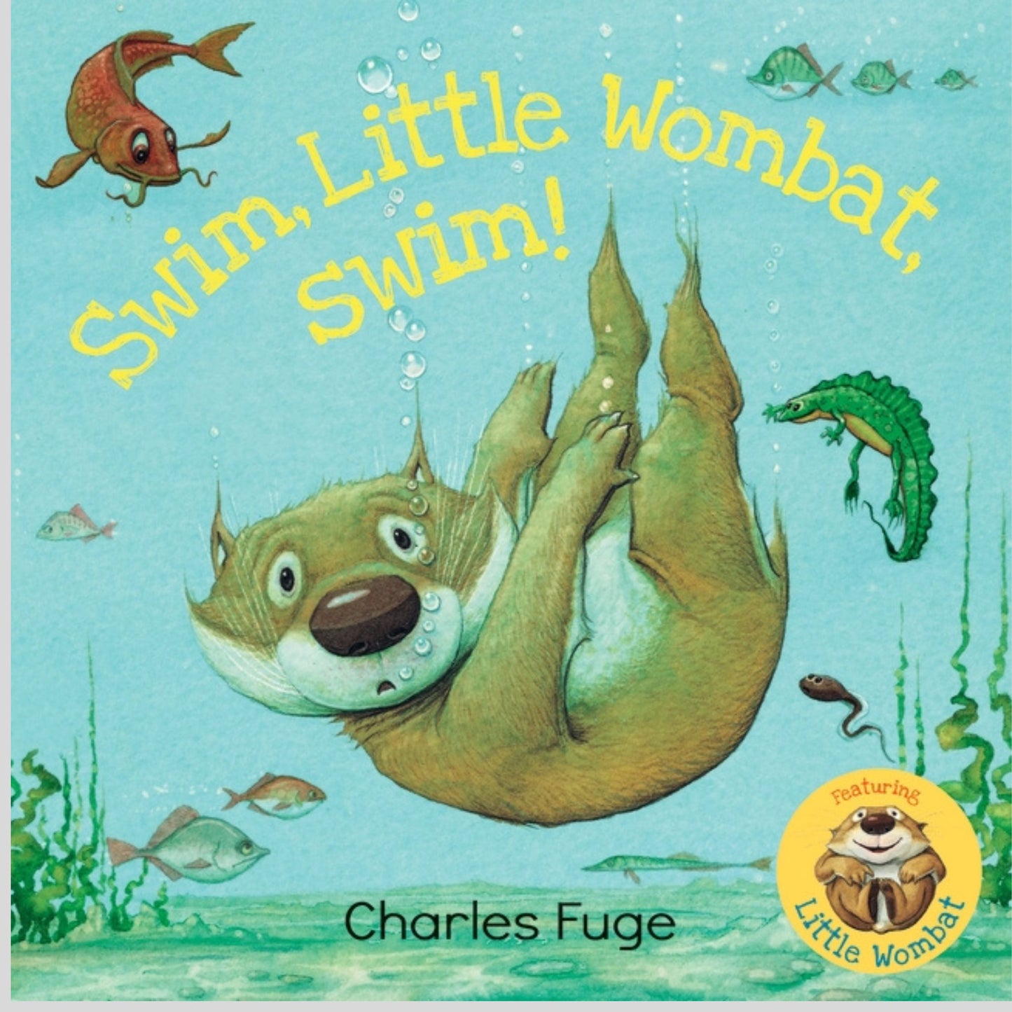 Swim, Little Wombat, Swim!