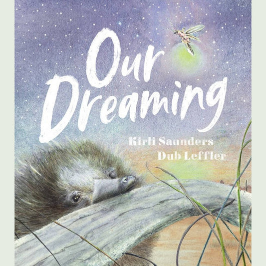 Our Dreaming