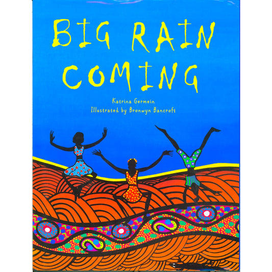 Big Rain Coming