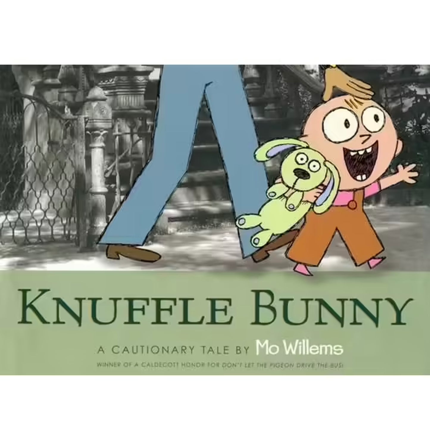 Knuffle Bunny: A Cautionary Tale