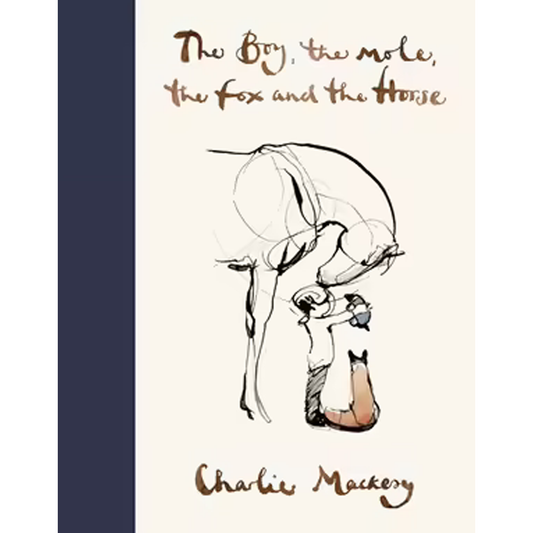 The Boy, the Mole, the Fox, and the Horse
