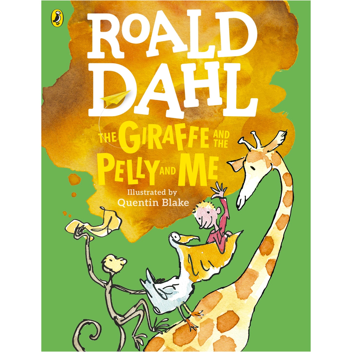 The Giraffe and the Pelly and Me