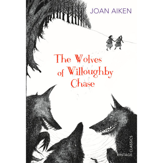 The Wolves of Willoughby Chase