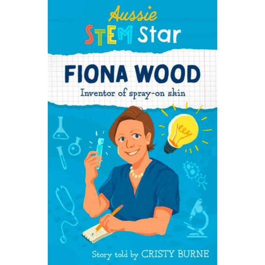 Aussie STEM Stars: Fiona Wood