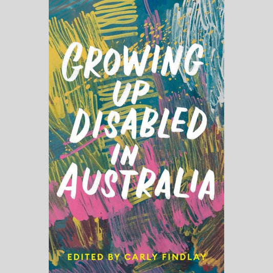 Growing Up Disabled in Australia