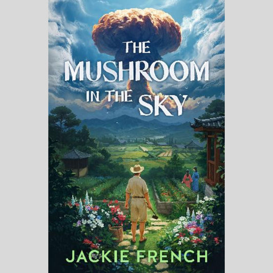 YA 12+ : The Mushroom in the Sky