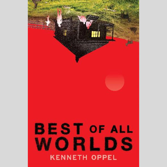 YA 12+ : Best of All Worlds