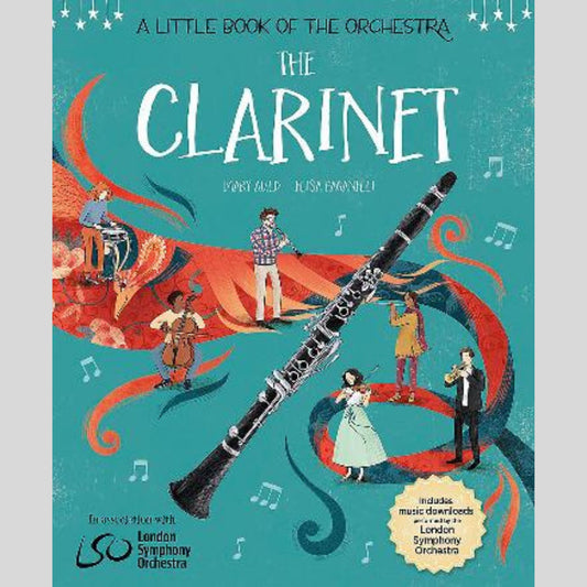 A Little Book of the Orchestra: The Clarinet