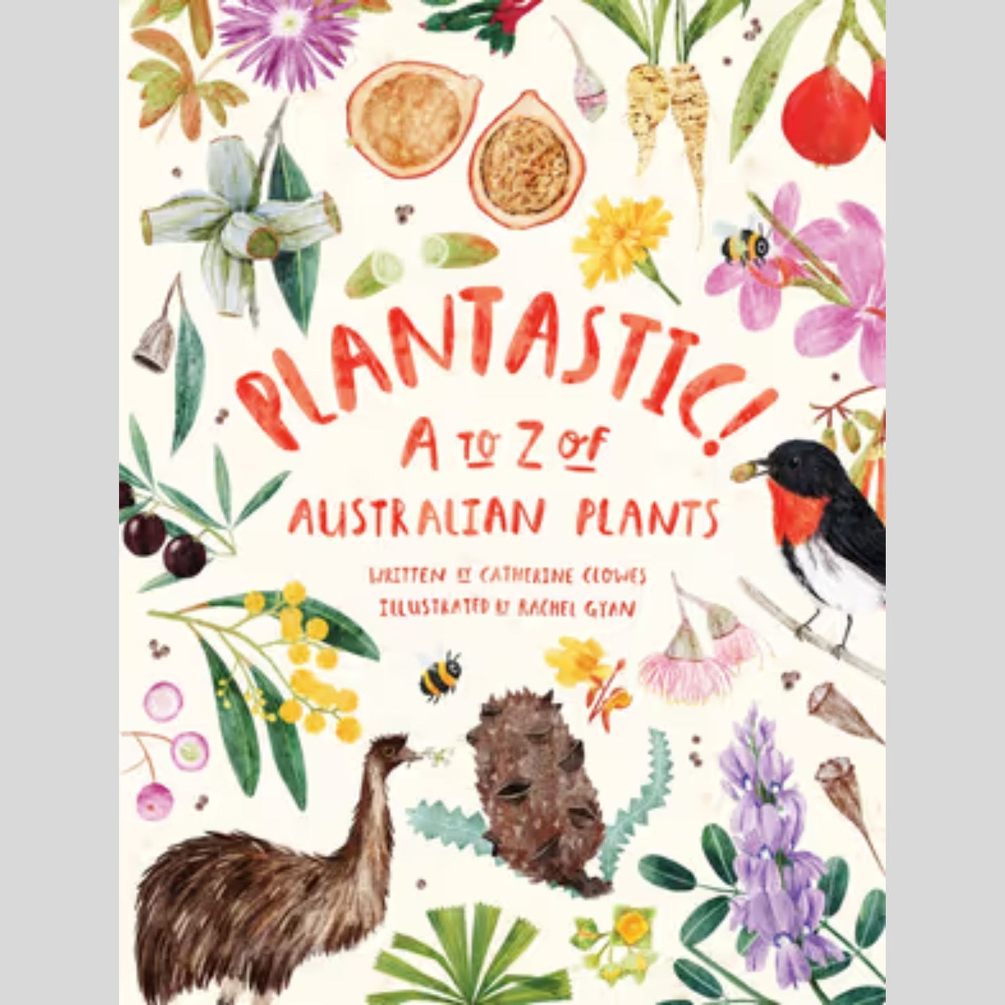 Plantastic! A to Z of Australian Plants