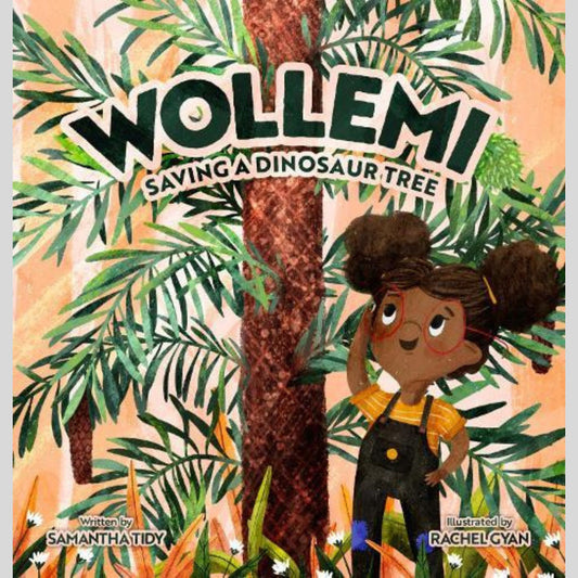 Wollemi  - Saving a Dinosaur Tree