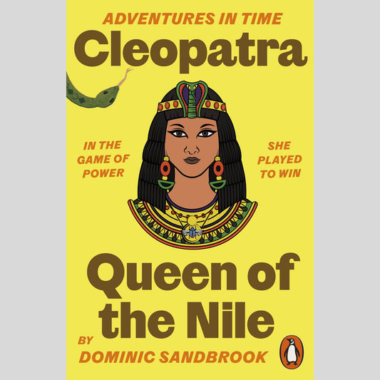 Adventures in Time: Cleopatra, Queen of the Nile
