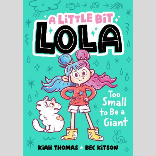 Too Small to Be a Giant - A Little Bit Lola