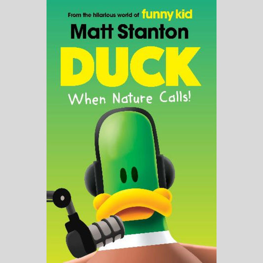 When Nature Calls! (Duck, #2)
