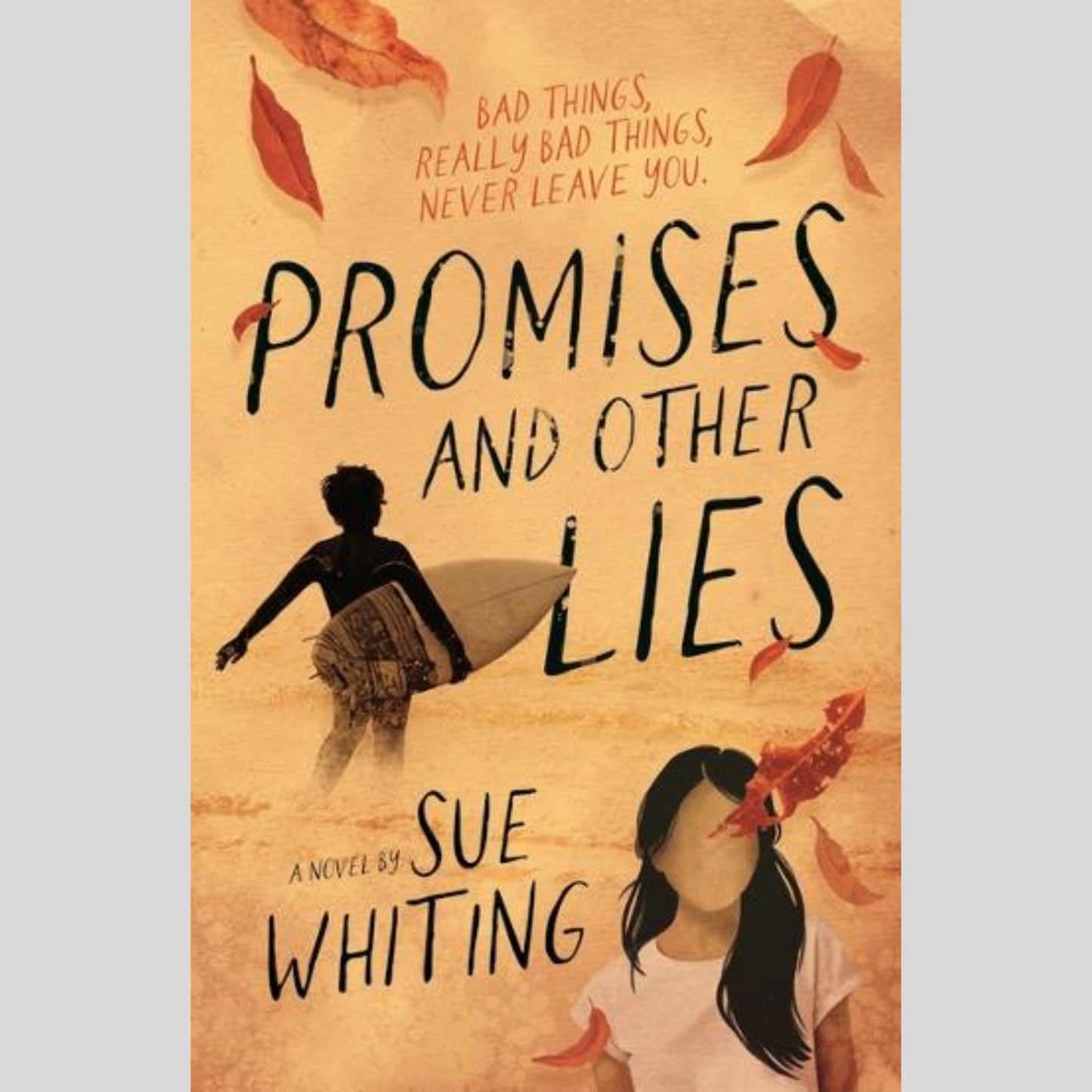 Promises and Other Lies