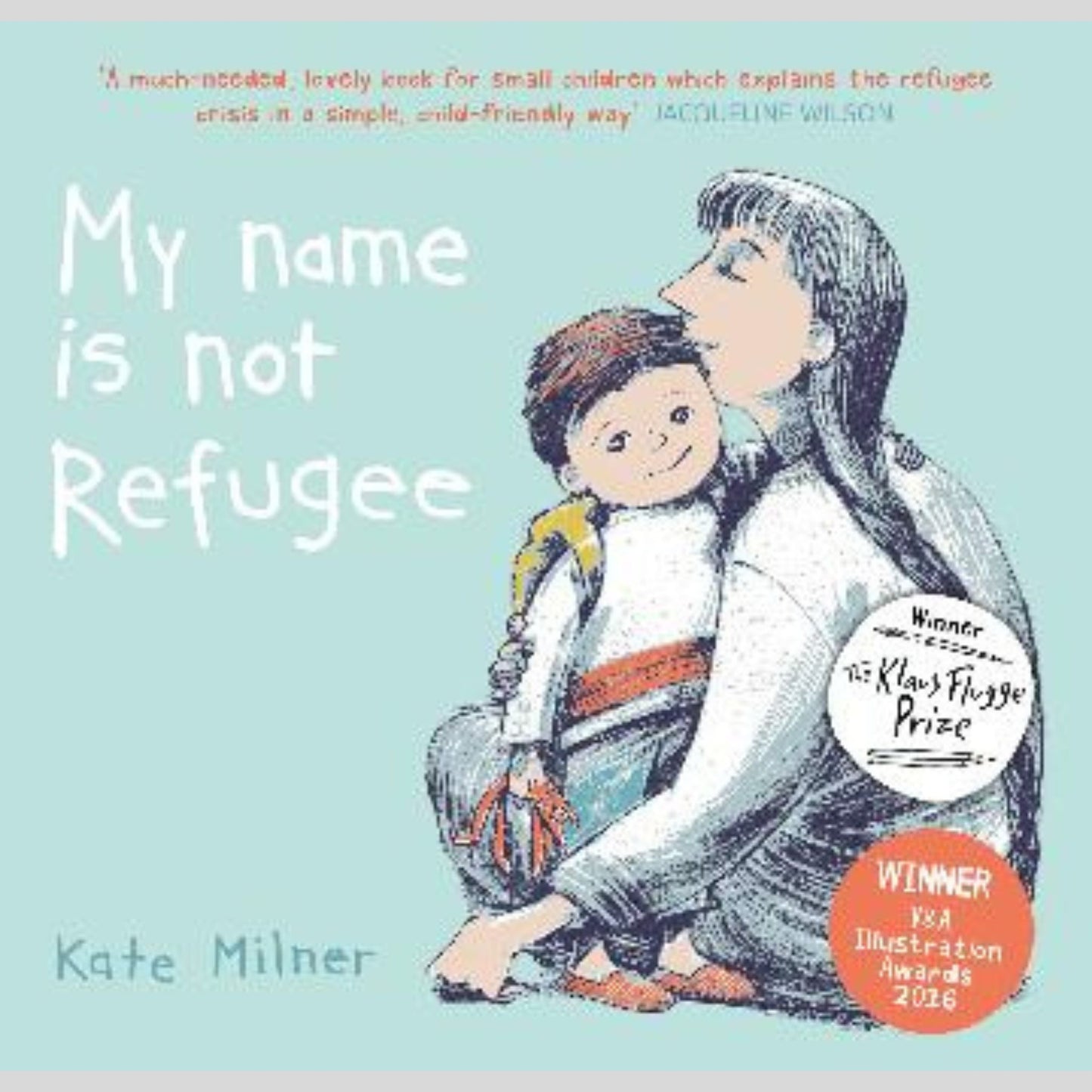 My Name Is Not Refugee