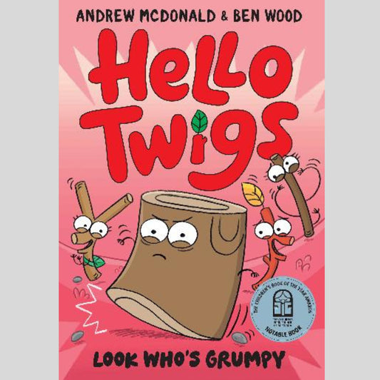 Hello Twigs, Look Who's Grumpy