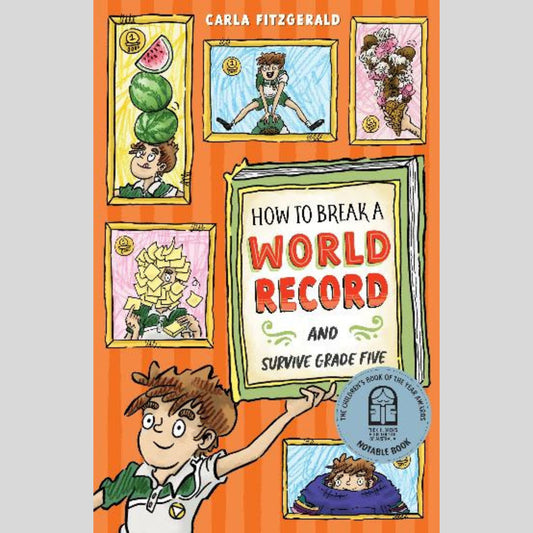 How to Break a World Record and Survive Grade Five