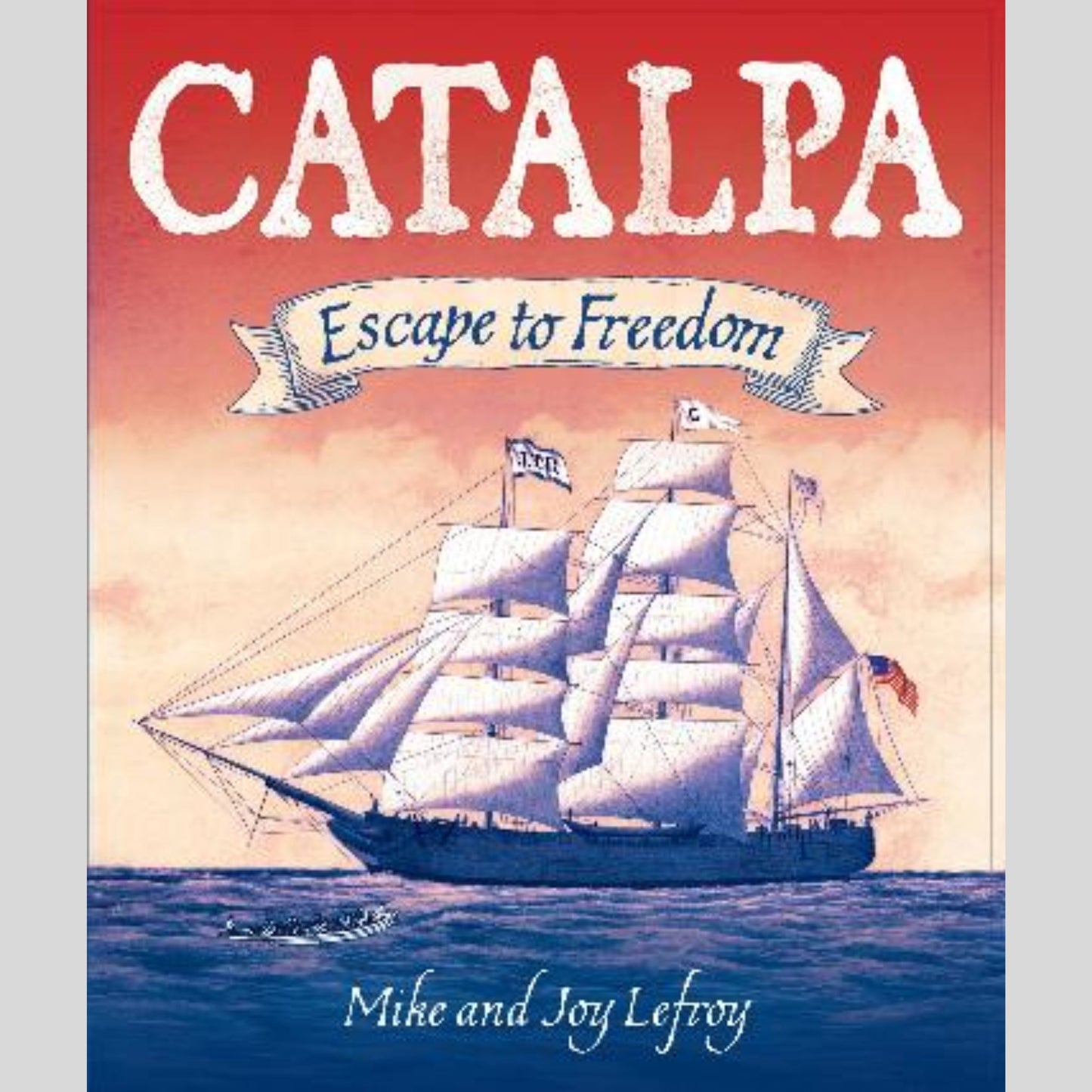 Catalpa Escape to Freedom