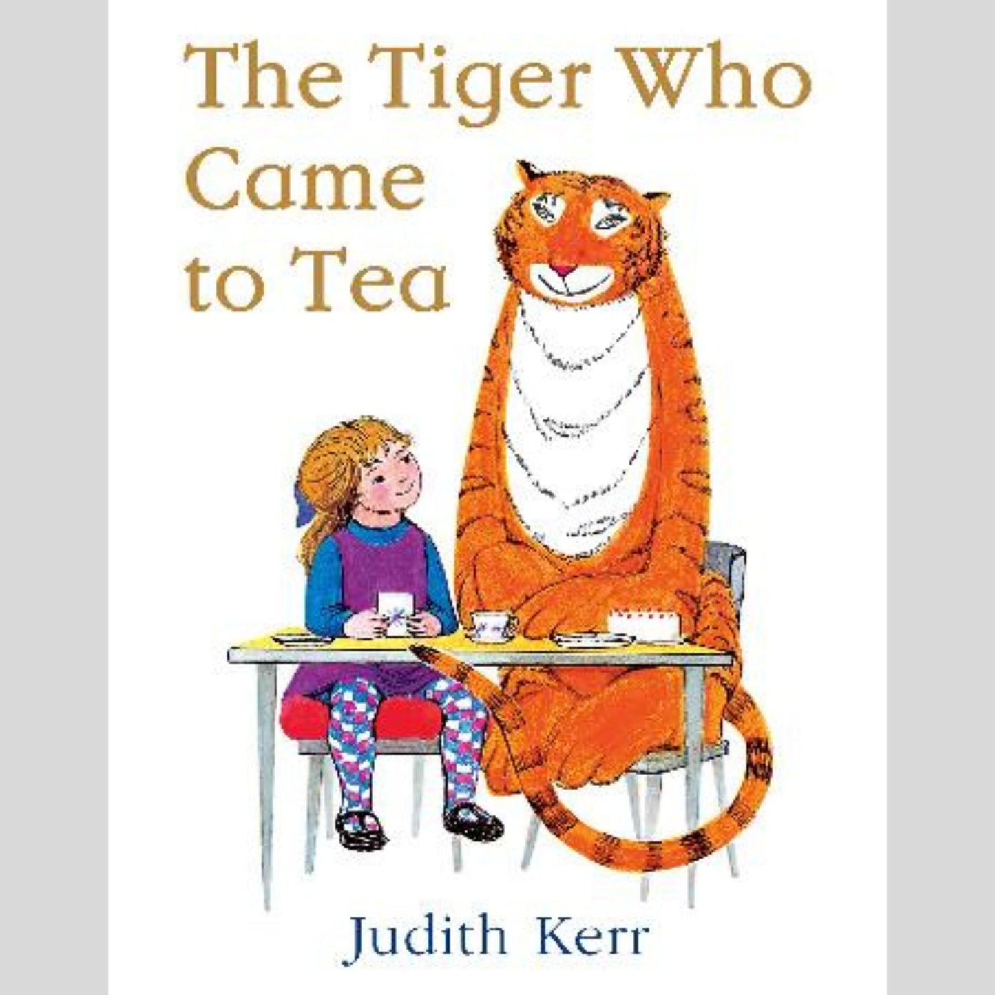 The Tiger Who Came to Tea