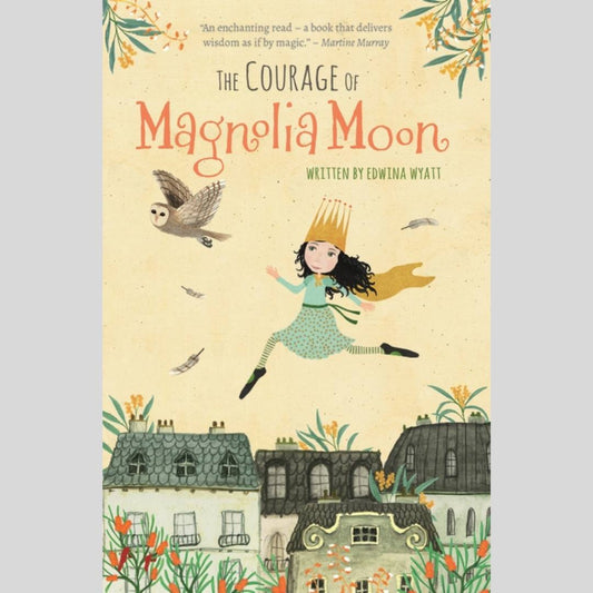 The Courage of Magnolia Moon
