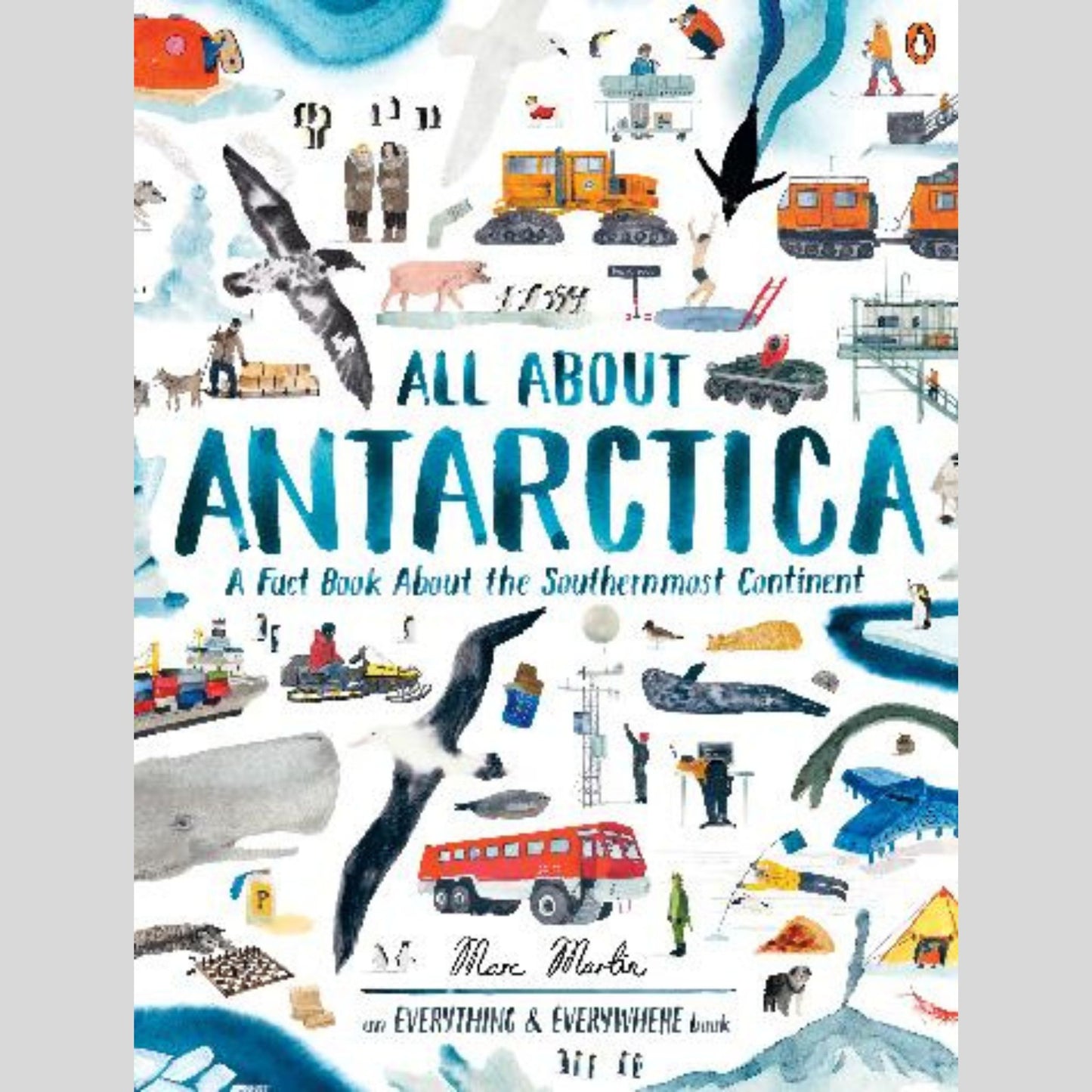 All About Antarctica