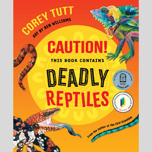 Caution! This Book Contains Deadly Reptiles
