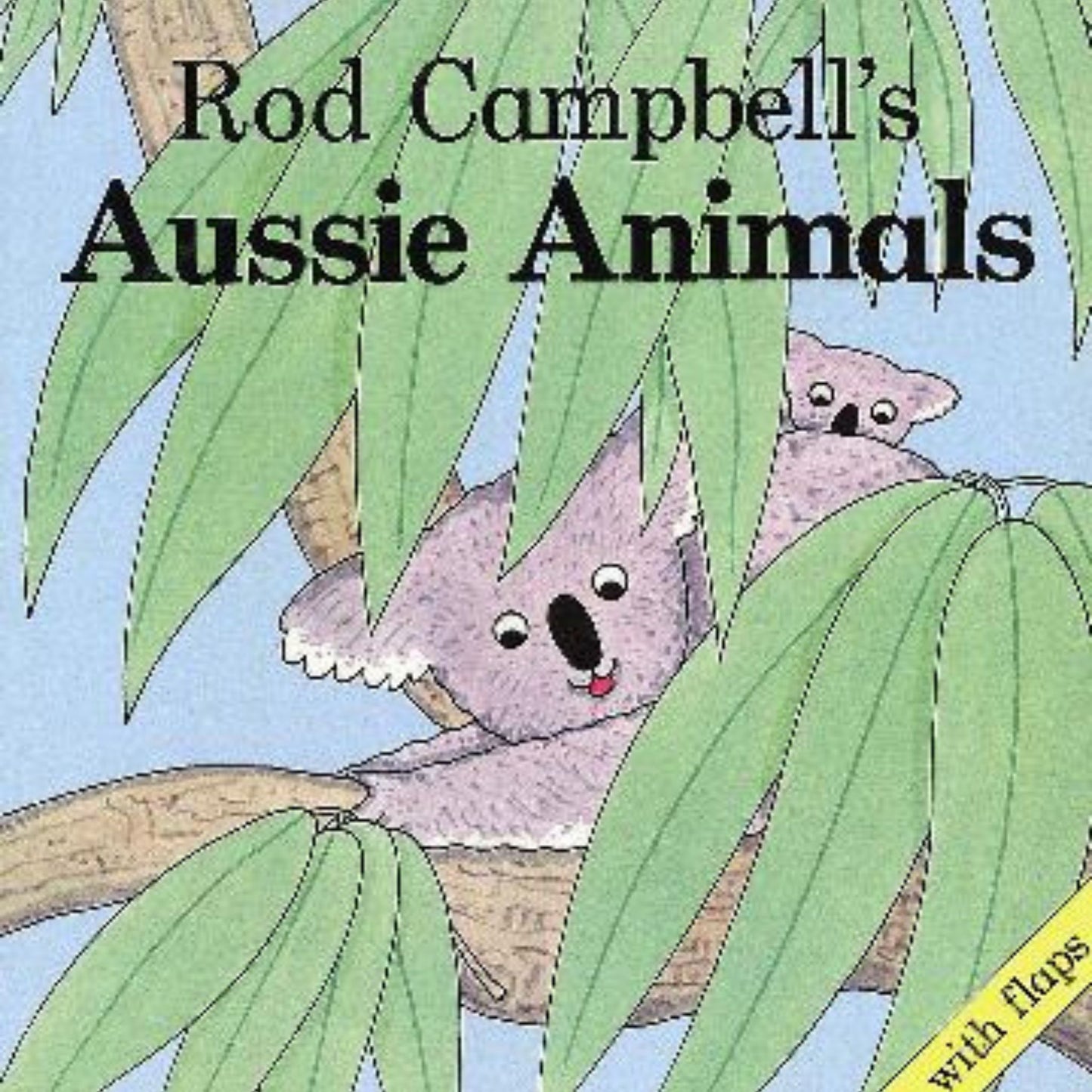 Rod Campbell's Aussie Animals