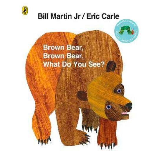 Brown Bear, Brown Bear, What Do You See?