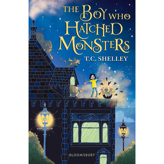 The Boy Who Hatched Monsters