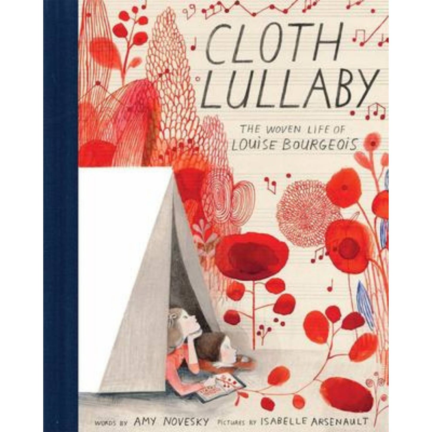 Cloth Lullaby - The Woven Life of Louise Bourgeois